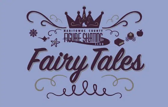 Fairy Tales to Hit The Ice at the Manitowoc County Ice Center