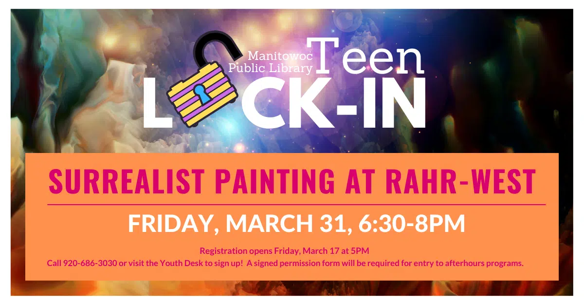 MPL and Rahr-West Partner for Teen Lock-In Surrealist Painting Event