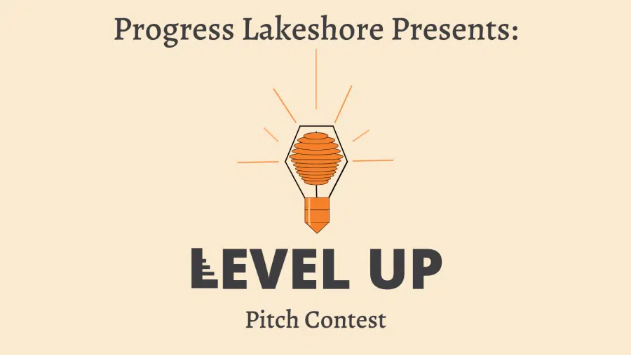 Progress Lakeshore Announces 2023 LEVEL UP Pitch Contest