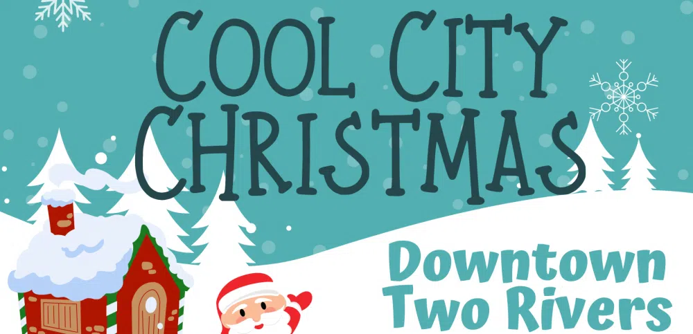 Two Rivers Historical Society Invites the Public to Enjoy a Cool City Christmas