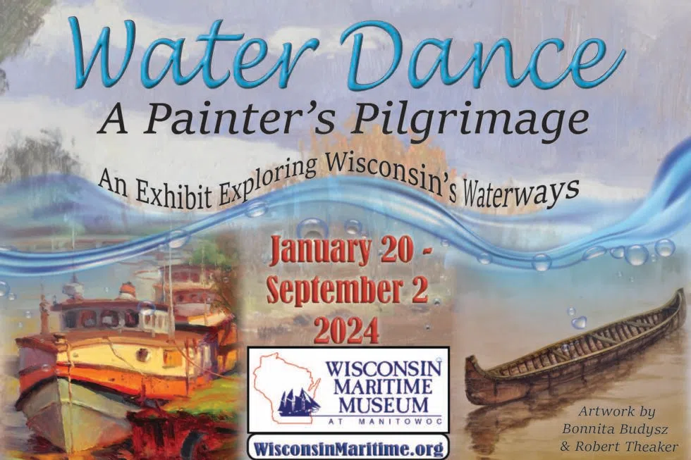 New "Water Dance" Exhibit at Wisconsin Maritime Museum