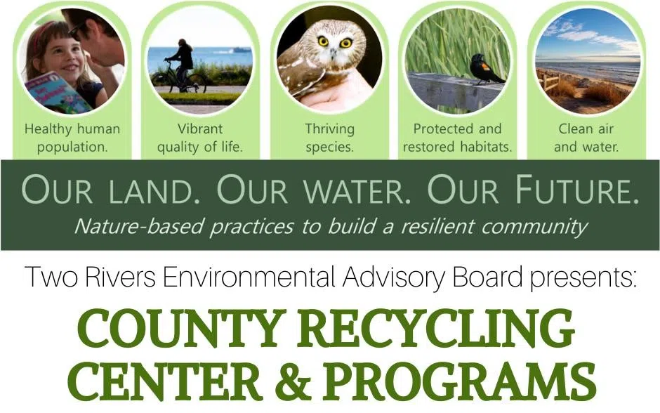 Two Rivers to Host County Recycling Educational Program