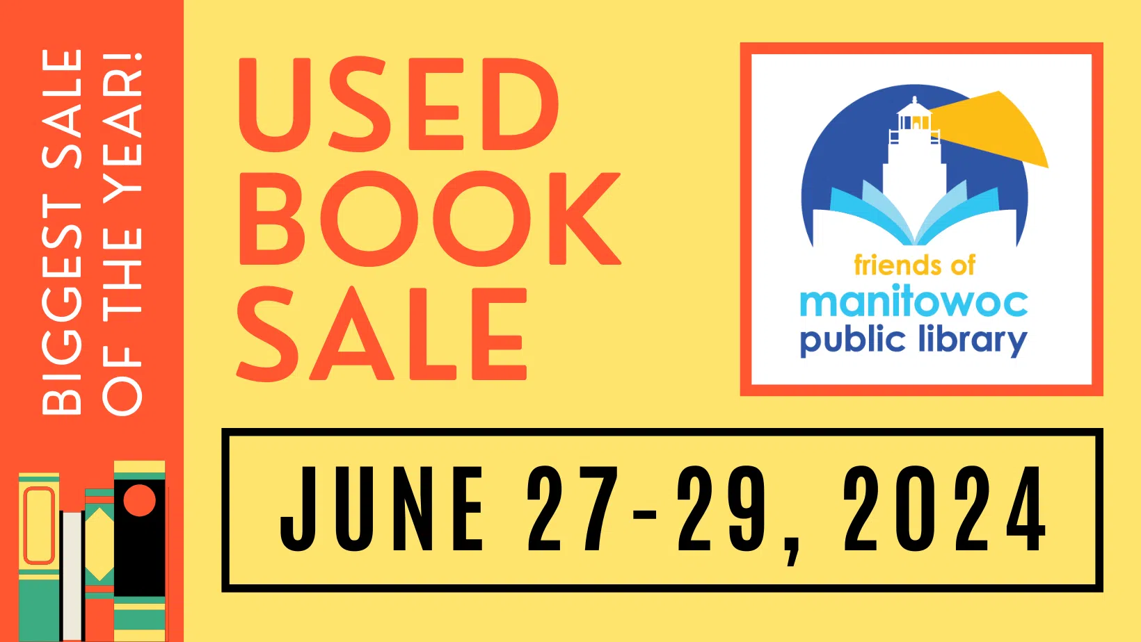 It's Back! Friends of Manitowoc Public Library Huge Used Book Sale Returns June 27-29
