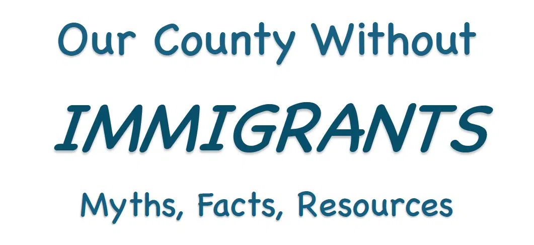 Local Groups Ask What Our County Would Look Like Without Immigrants