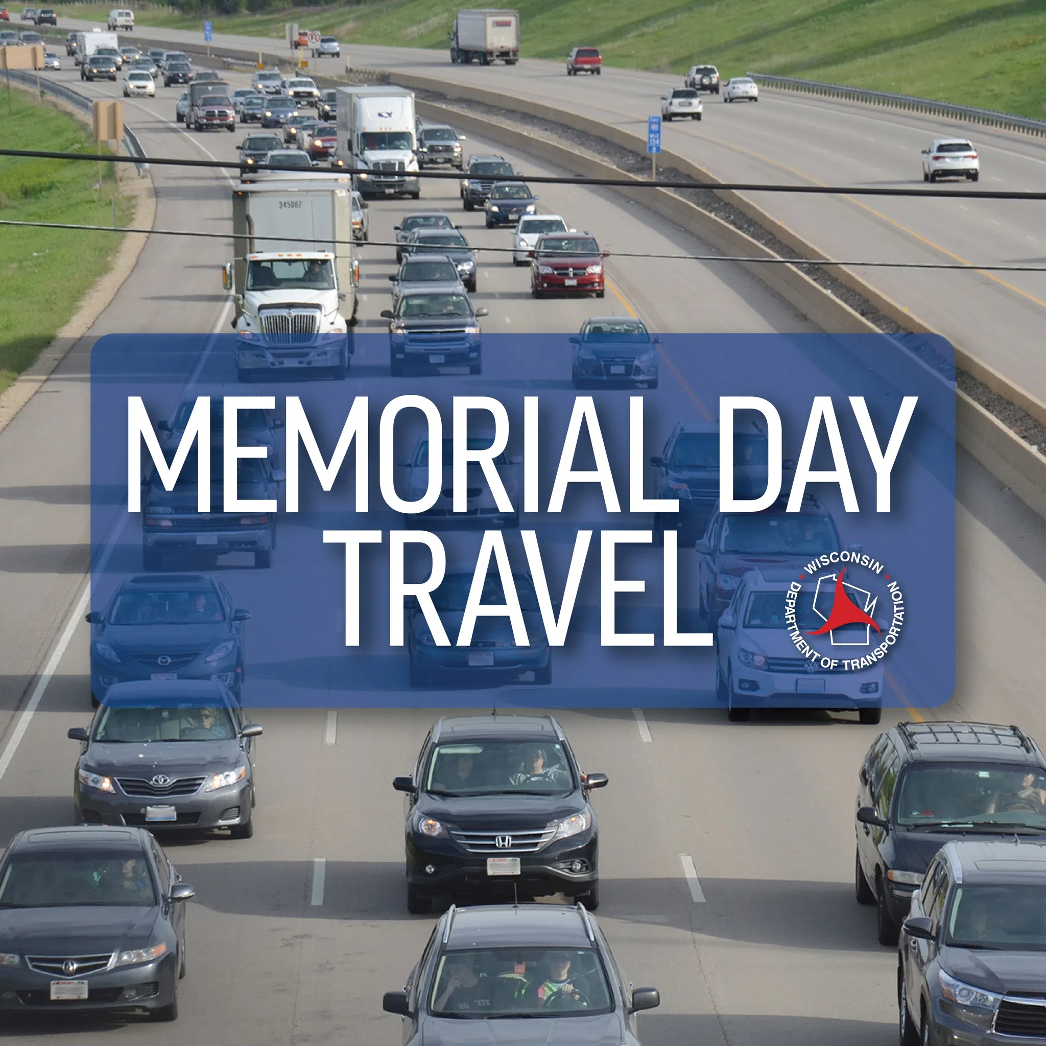 Wisconsin DOT Urging Safety During Holiday Weekend