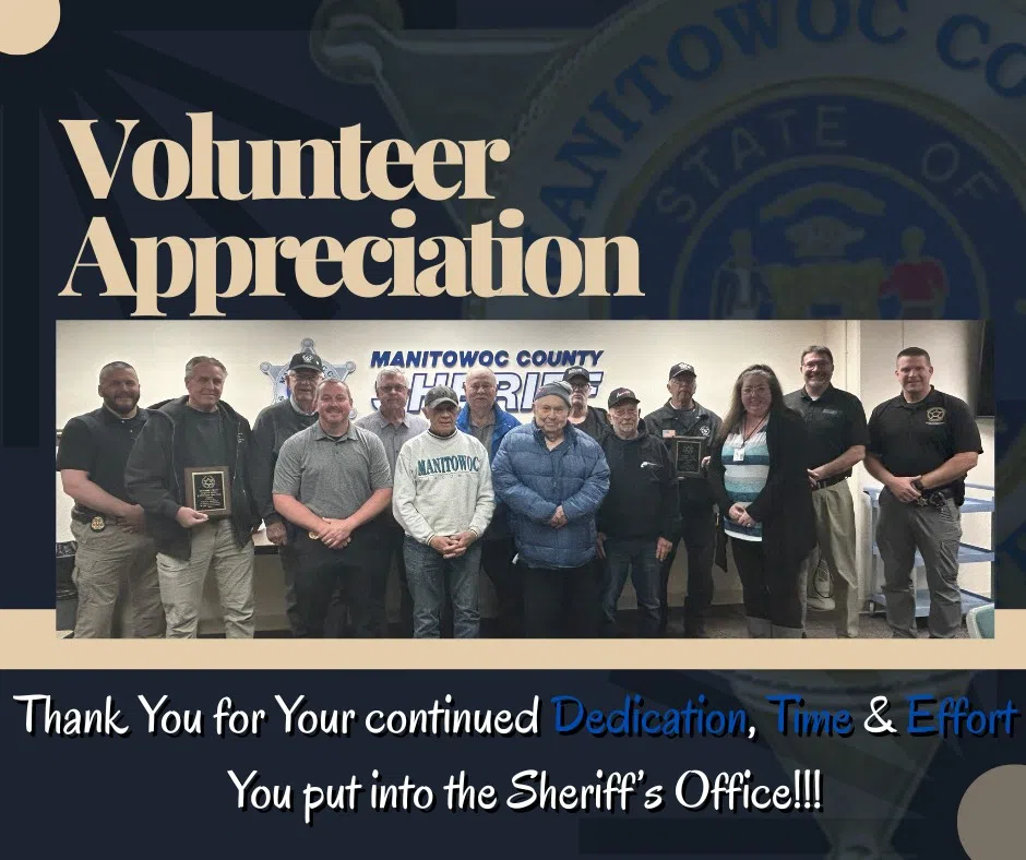 Manitowoc County Sheriff's Office Shows Appreciation to Yearly Volunteers