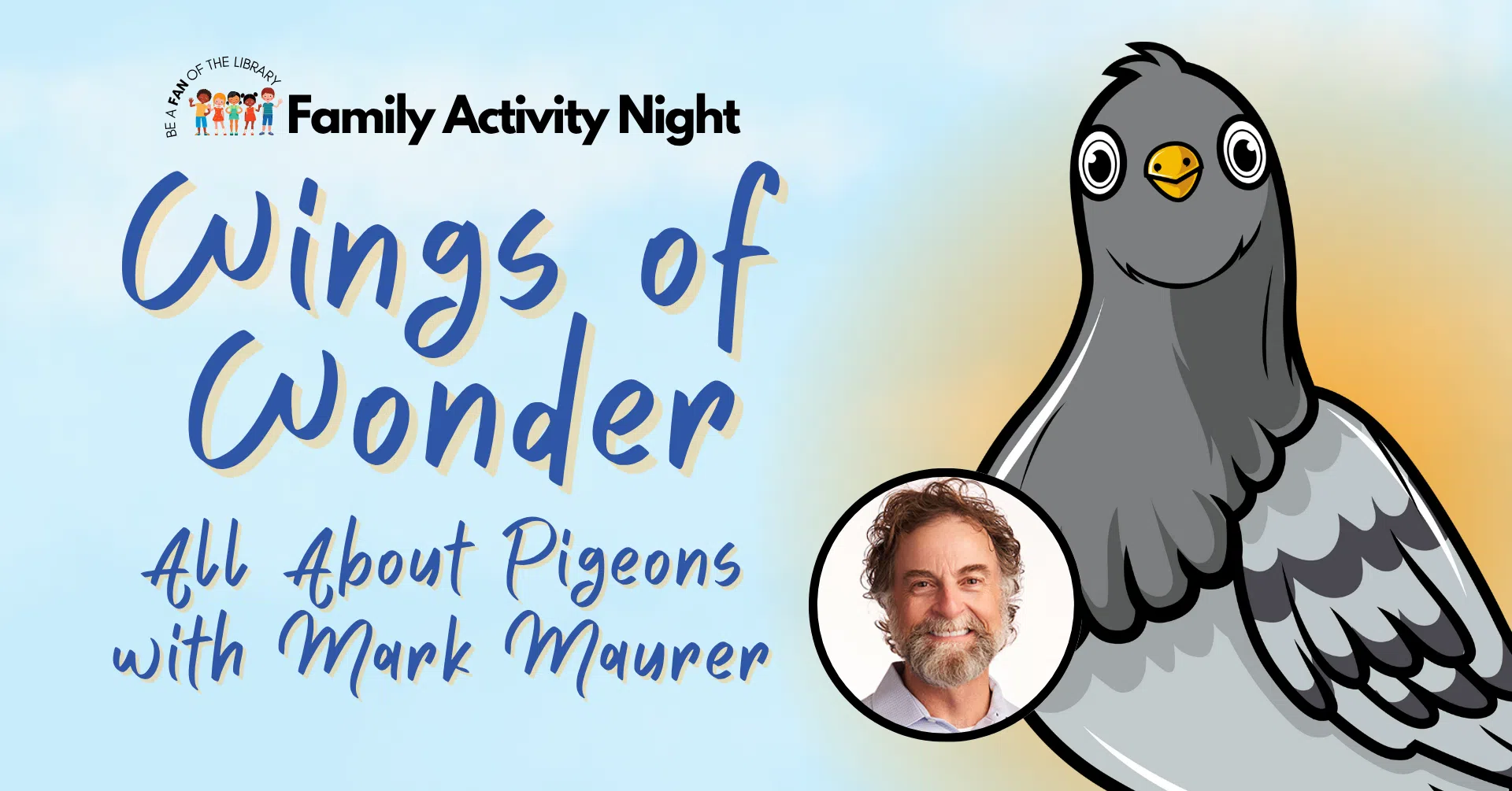 Pigeons: Flying Rats or Thoroughbreds of the Sky? Find out at MPL's Family Activity Night on July 8!