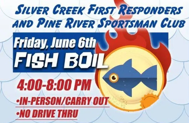 Silver Creek First Responders/Pine River Sportsmen Hosting Fish Boil Today