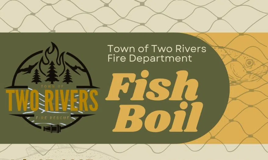 Town of Two Rivers Volunteer Fire Department Fish Boil Set for this Weekend
