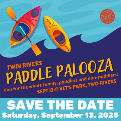 Two Rivers Paddle Palooza Returns To Teach Paddling and Fishing