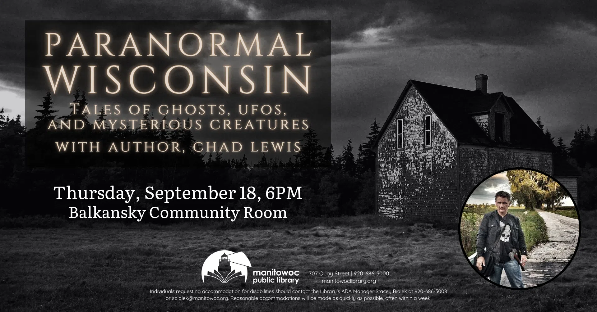 Experience the Strange & Unusual Side of the Badger State at Manitowoc Public Library's "Paranormal Wisconsin with Chad Lewis"
