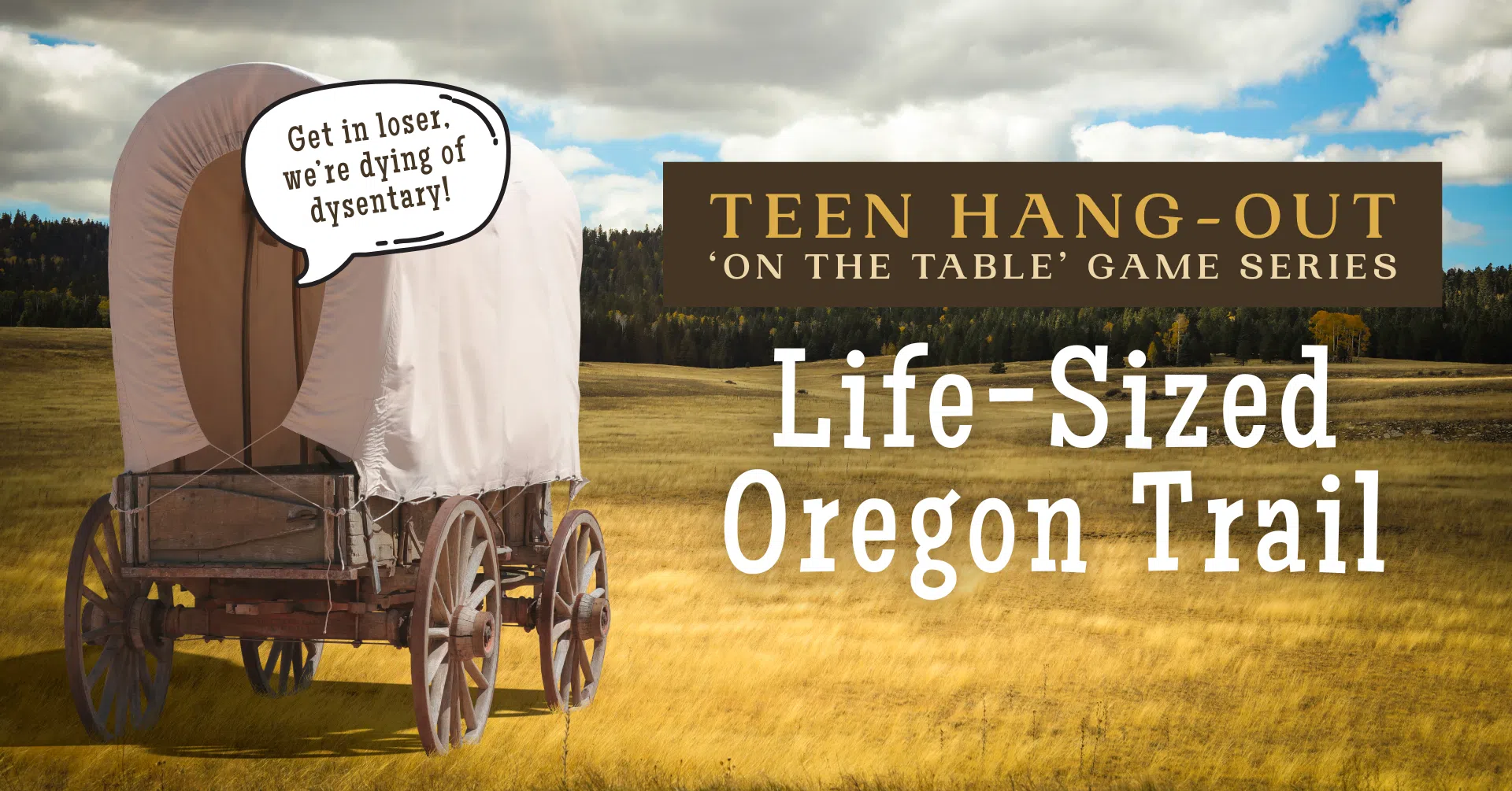 Teen Hang-Out at MPL Featuring Life-Sized Oregon Trail - This Time It's Not Green Pixels That'll Get You!
