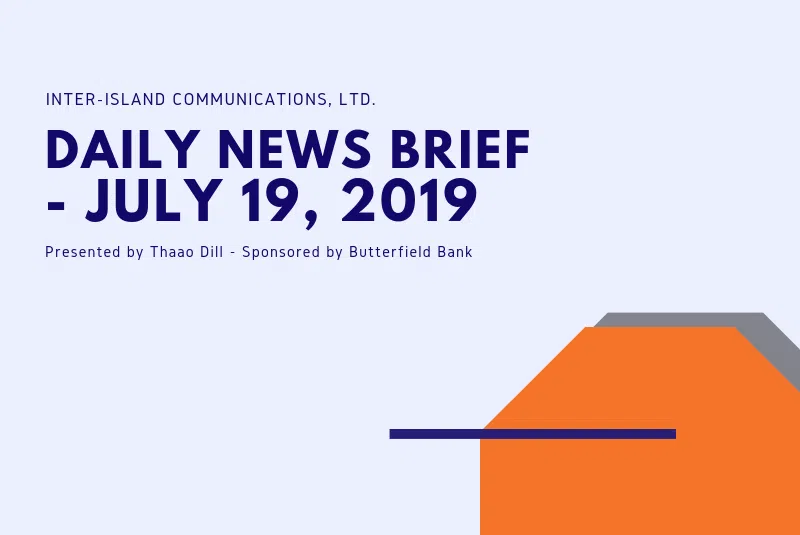 Inter-Island Communication News Brief - July 19 2019