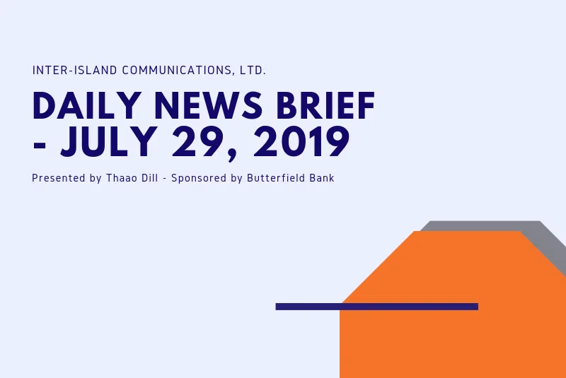 Inter-Island Communication News Brief - July 29 2019