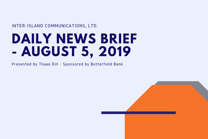 Inter-Island Communication News Brief - August 5 2019