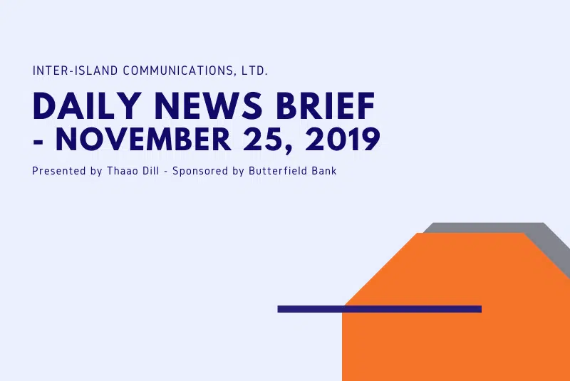 Inter-Island Communications News Brief - November 25, 2019