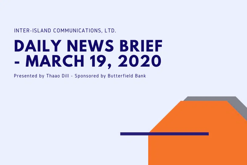 Inter Island Communications News Brief March 19 2020