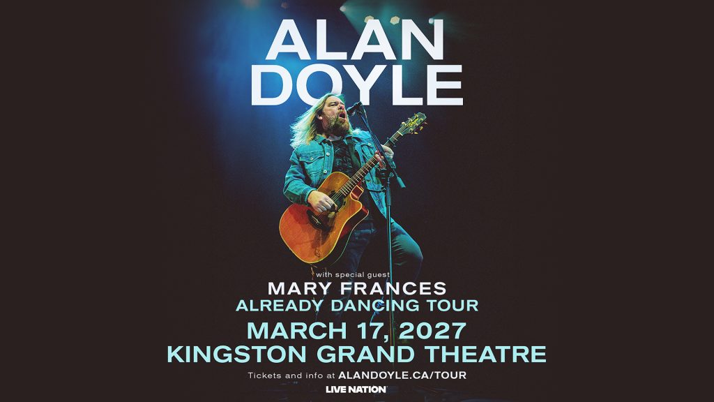 Static_Social_Meta_1920x1080_AlanDoyle_2027_Regional_KingstonGrandTheatre_0317