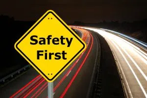 Safety always comes first