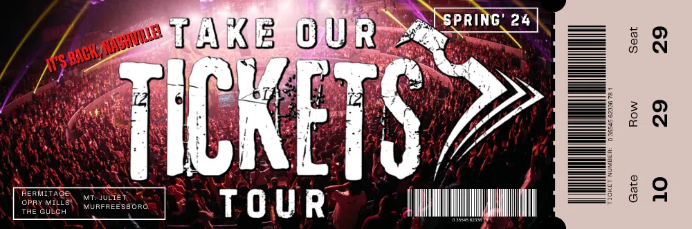 Take Our Tickets Tour