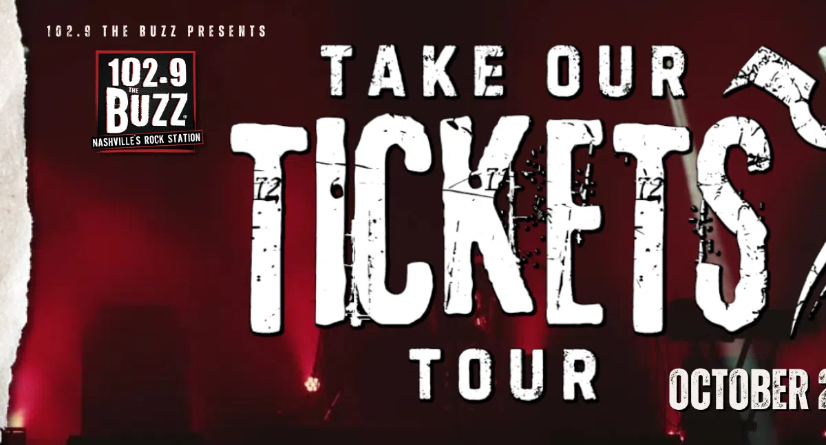 Take Our Tickets Tour | 102.9 The Buzz