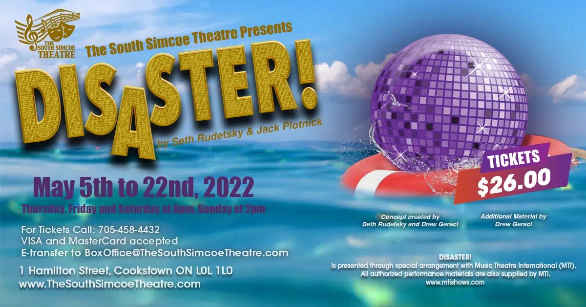 We Talked 'Disaster' with the South Simcoe Theatre
