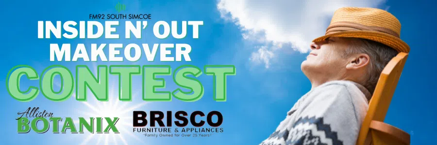 FM92 South Simcoe Inside N’ Out Makeover Contest!