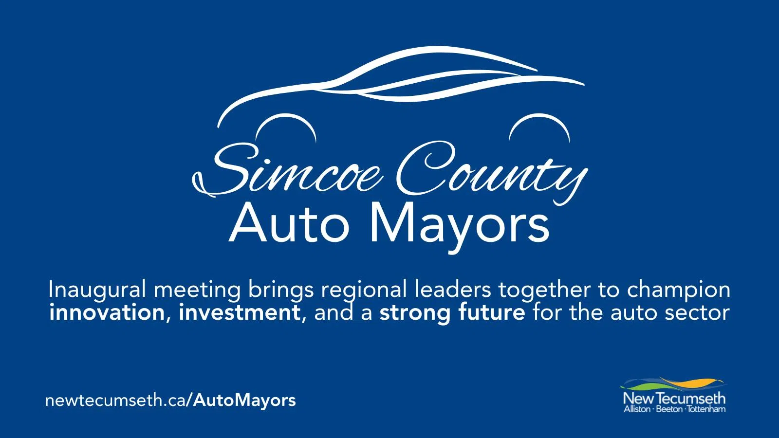 What’s New: The Auto Mayors Association of Simcoe County