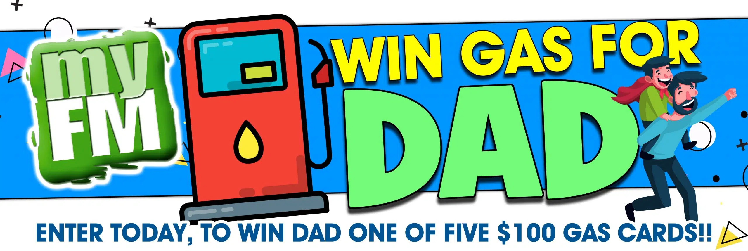 Win Gas For Dad