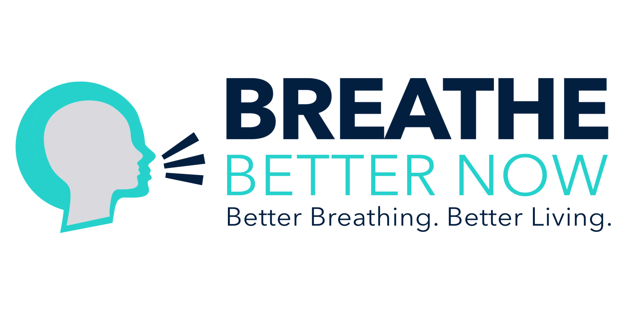 Breathe Better Now — Better Breathing. Better Living.