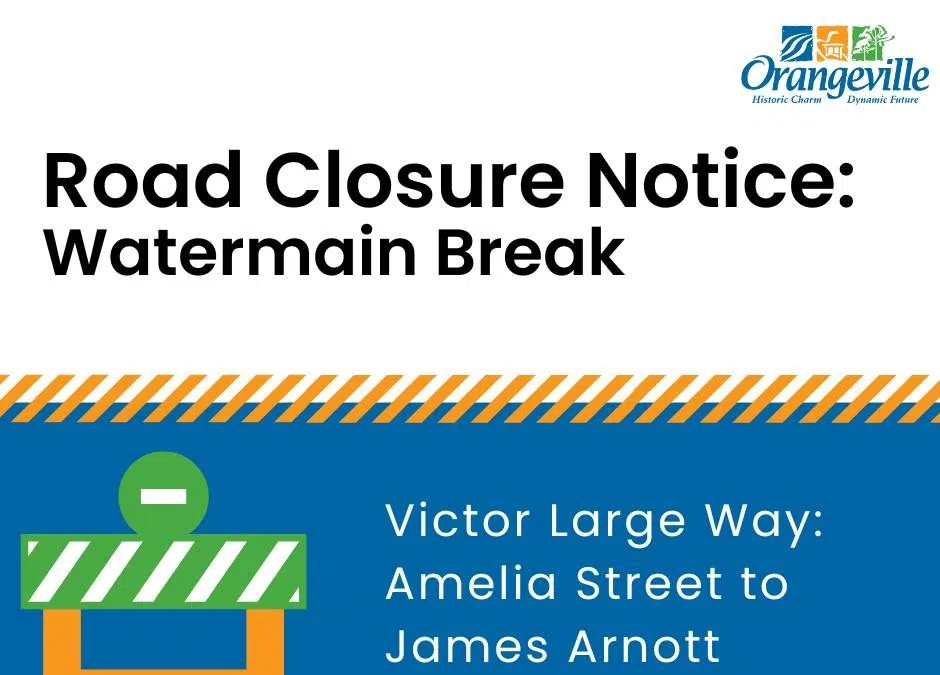 water-main-break-on-victor-large-way-fm101-orangeville-today