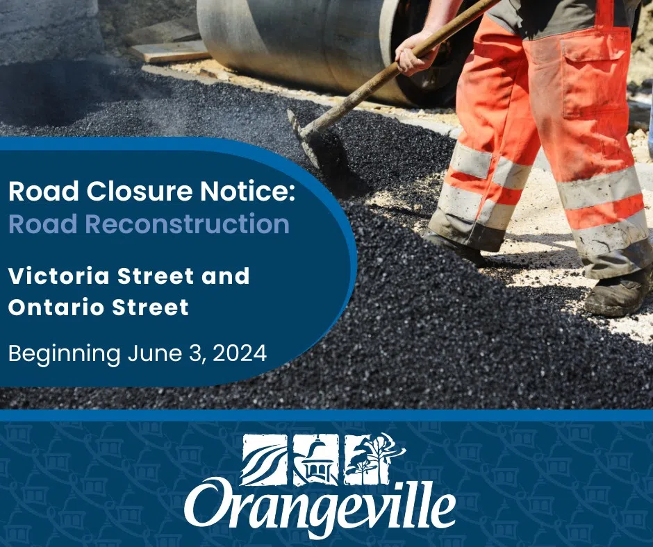 Upcoming Road Closures In Orangeville