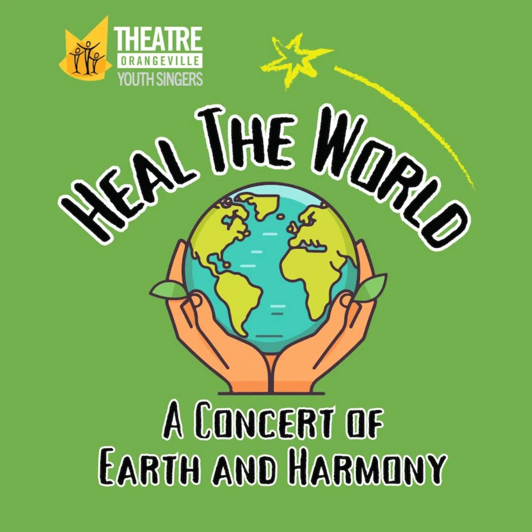 Theatre Orangeville Youth Singers Present: Heal The World - A Concert of Earth & Harmony