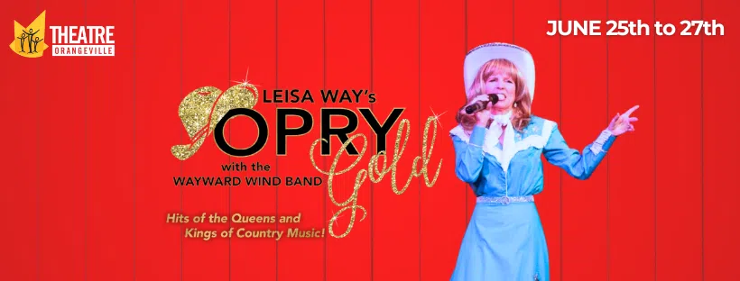 Leisa Way & The Wayward Band Bring Opry Gold To Orangeville!