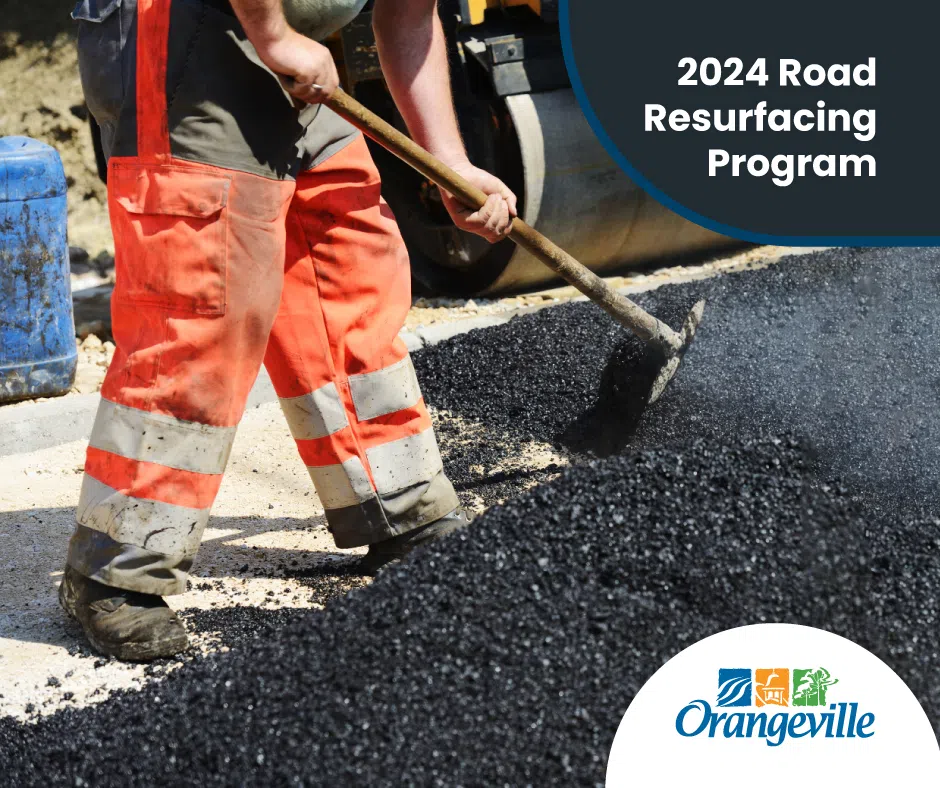 Six Roads In Orangeville Slated For Resurfacing Before The End Of Summer
