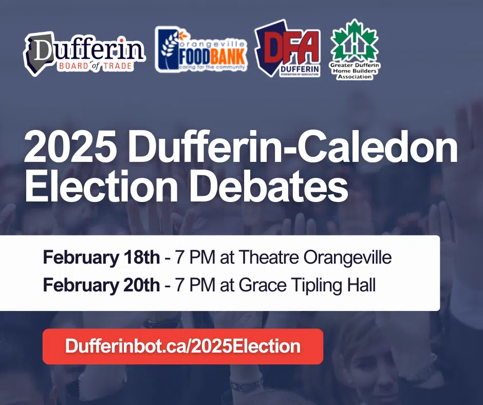 Dufferin Board of Trade to host two Dufferin-Caledon Provincial Election Debates