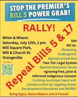 Rally held in Orangeville on Saturday, July 11 protesting Bills 5 and 17