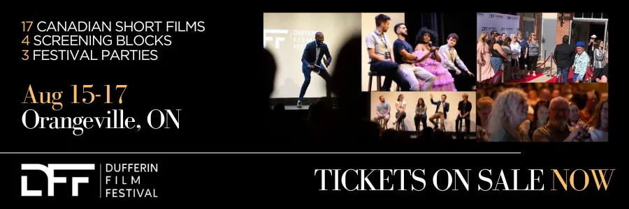 Feature: https://www.dufferinfilmfest.com