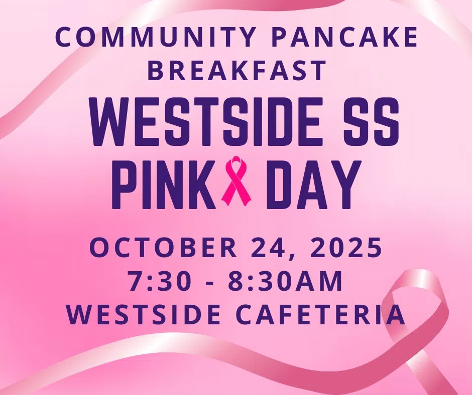 Westside Secondary Pink Day - Community Breakfast October 24th 7am-8:30am