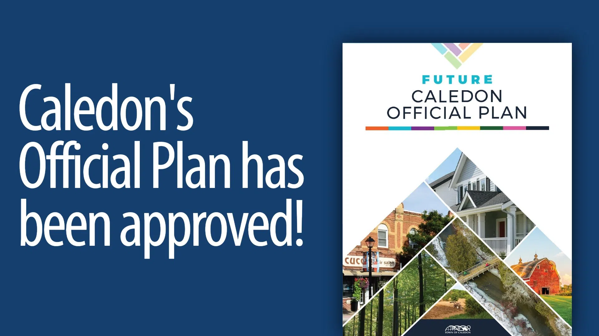 Province of Ontario approves Caledon's Future Official Plan