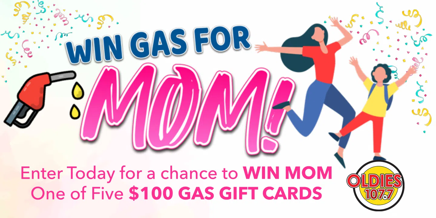 Win Gas For Mom