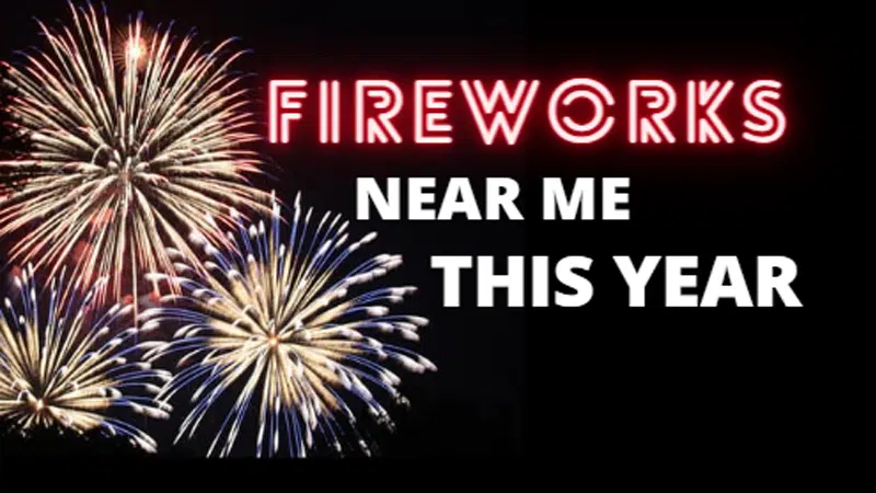 Fireworks Near You