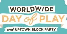 Worldwide Day of Play In Uptown Normal