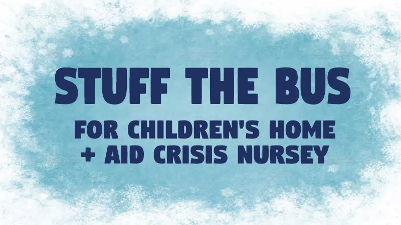 Stuff A Bus For The Children's Home and Aid Crisis Nursery