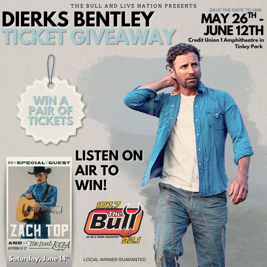 Win Dierks Bentley w Zach Top Tickets On The Bull!