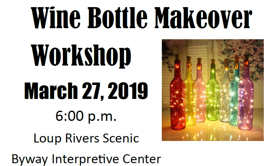 Wine Bottle Makeover Workshop Offered by Keep Loup Basin Beautiful
