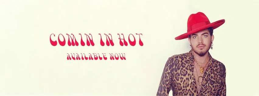 (Music Video) Adam Lambert - Comin In Hot