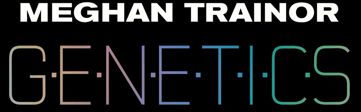 (New Music) Meghan Trainor - Genetics