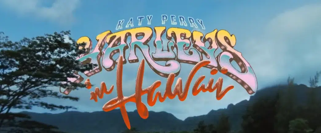 LISTEN: Katy Perry “Harleys in Hawaii”