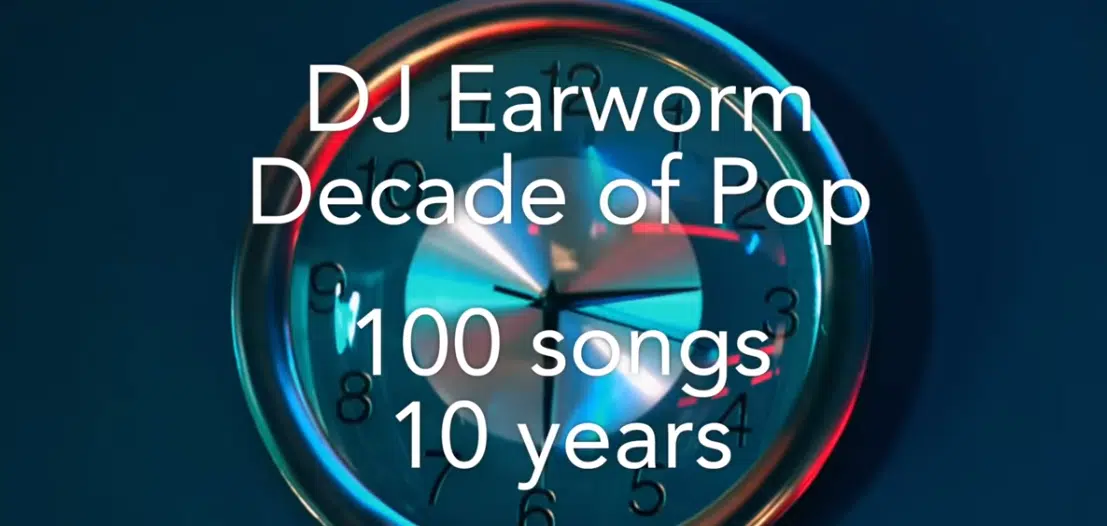 DJ Earworm - Decade of Pop: 100 Song Mashup
